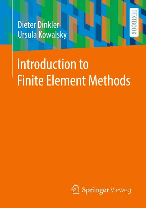 Ursula Kowalsky: Introduction to Finite Element Methods, Buch