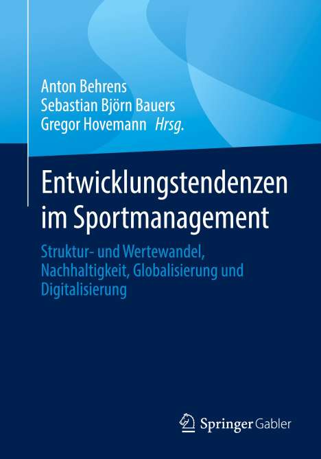Entwicklungstendenzen im Sportmanagement, Buch