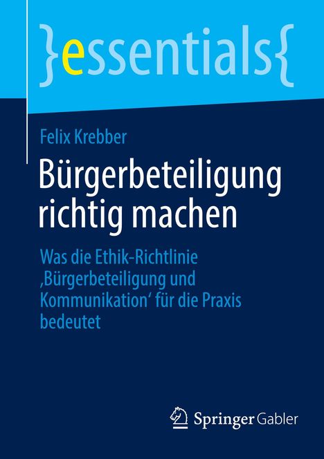 Felix Krebber: Bürgerbeteiligung richtig machen, Buch