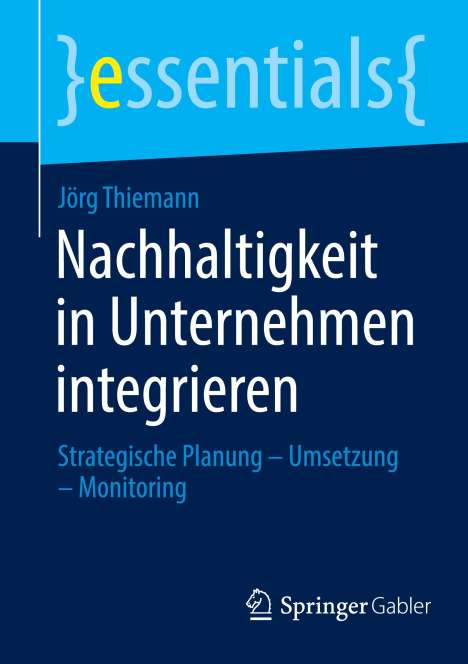 Jörg Thiemann: Nachhaltigkeit in Unternehmen integrieren, Buch