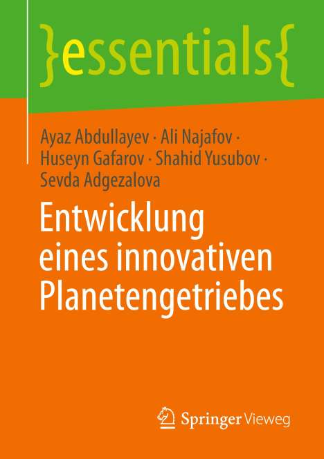 Ayaz Abdullayev: Entwicklung eines innovativen Planetengetriebes, Buch