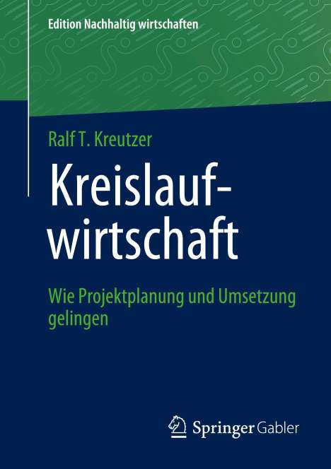 Ralf T. Kreutzer: Kreislaufwirtschaft, Buch