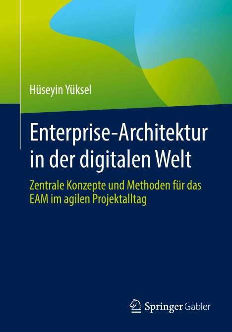 Hüseyin Yüksel: Enterprise-Architektur in der digitalen Welt, Buch