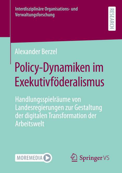 Alexander Berzel: Policy-Dynamiken im Exekutivföderalismus, Buch