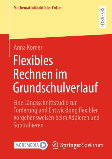Anna Körner: Flexibles Rechnen im Grundschulverlauf, Buch