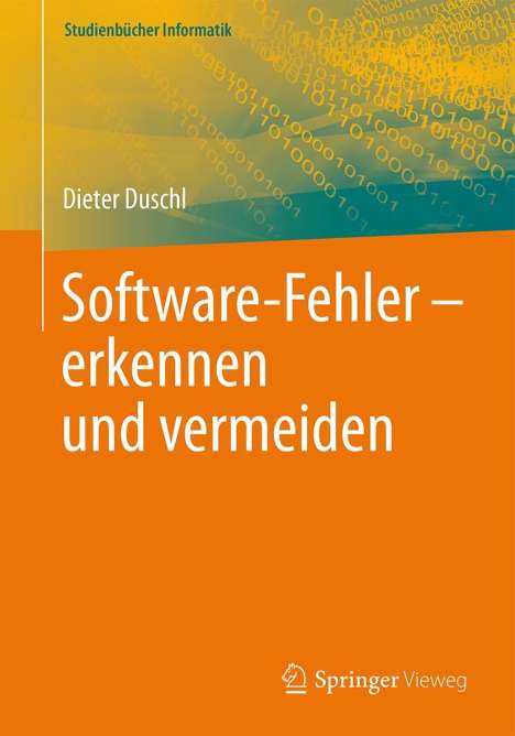 Dieter Duschl: Software-Fehler erkennen und vermeiden, Buch