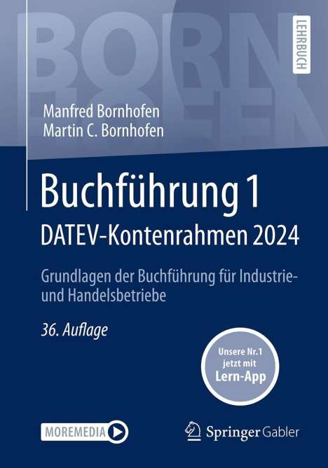 Manfred Bornhofen: Buchführung 1 DATEV-Kontenrahmen 2024, 1 Buch und 1 Diverse