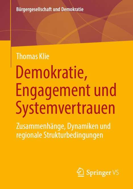 Demokratie, Engagement und Systemvertrauen, Buch