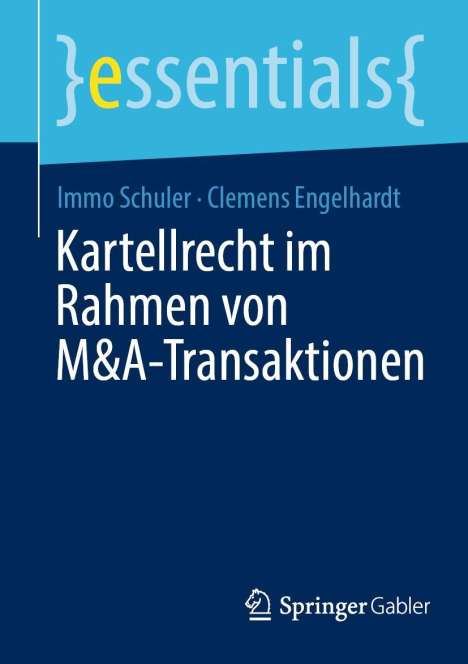 Immo Schuler: Kartellrecht im Rahmen von M&A-Transaktionen, Buch