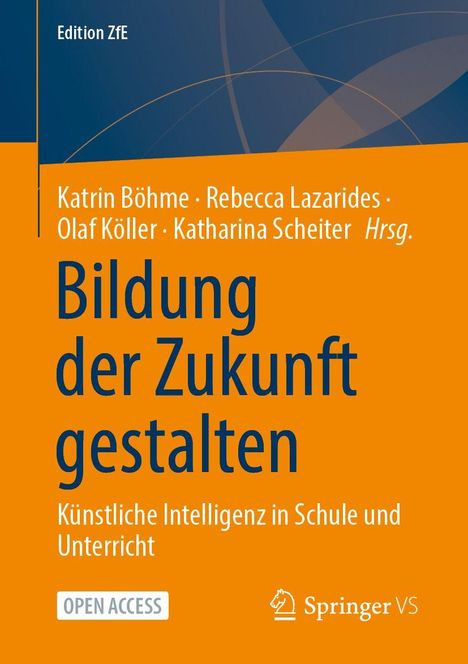Edition ZfE. "Bildung der Zukunft gestalten. Künstliche Intelligenz in Schule und Unterricht." Orange-blaues Cover.