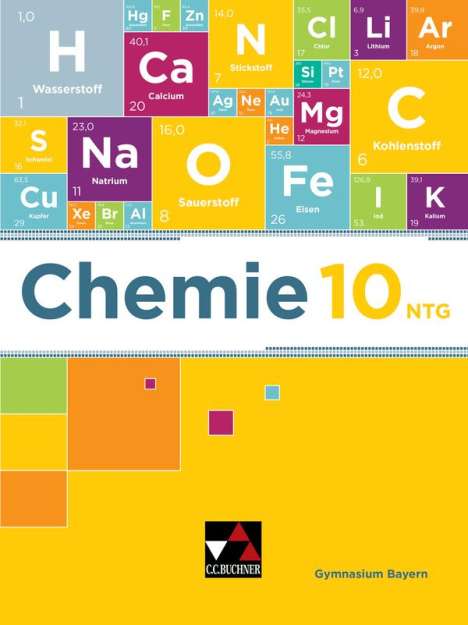 Johannes Schmidkonz: Chemie Bayern 10 NTG Schülerband, Buch