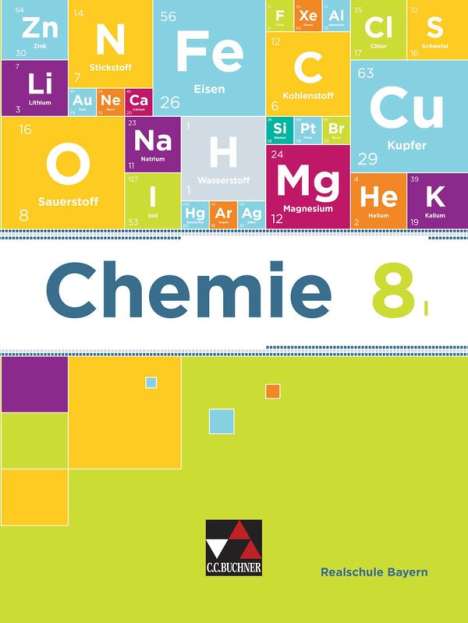 Katrin Amrehn: Chemie 8 I Lehrbuch Realschule Bayern, Buch