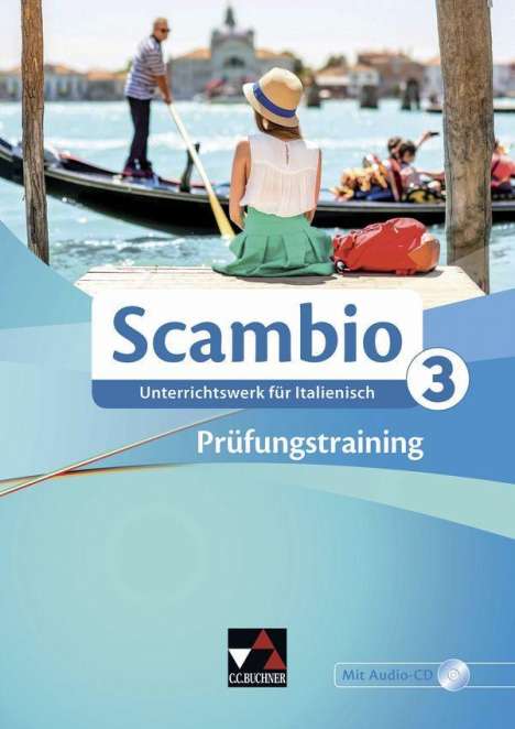Anne-Rose Fischer: Scambio B 3 Prüfungstraining, Buch
