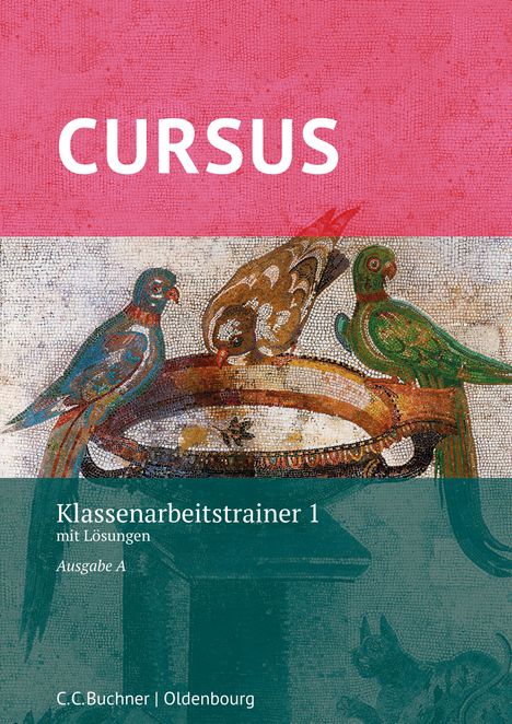 Michael Hotz: Cursus A Neu Klassenarbeitstrainer 1, Buch