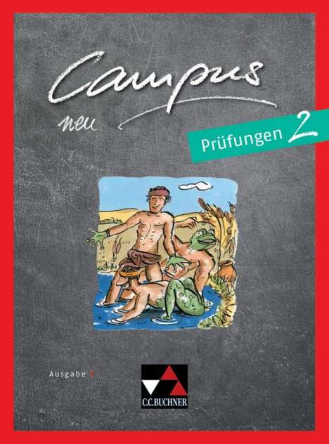Johannes Fuchs: Campus C neu 2 Prüfungen, Buch