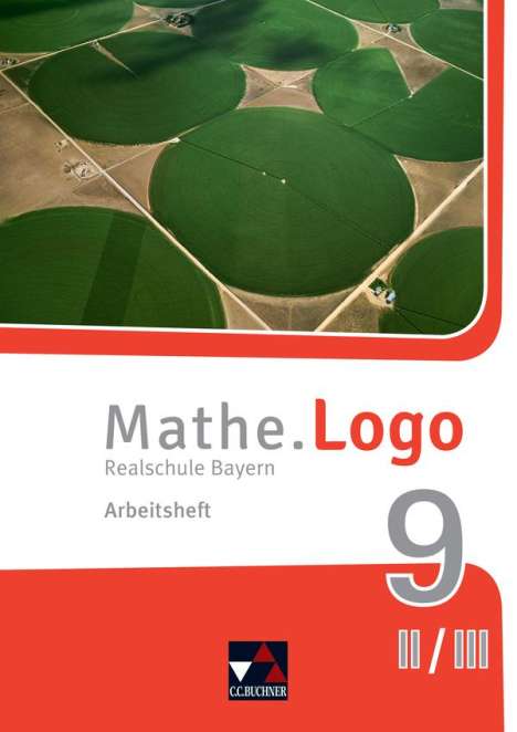 Dagmar Beyer: Mathe.Logo 9 II/III Arbeitsheft Realschule Bayern - neu, Buch
