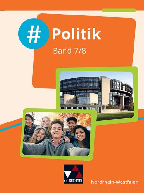 Barbara Hansen: #Politik Nordrhein-Westfalen 7/8 Schülerbuch, Buch