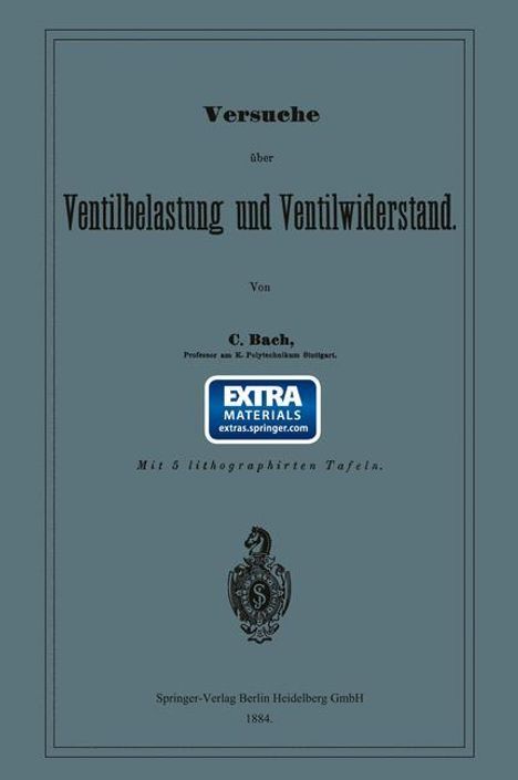 Carl Von Bach: Versuche über Ventilbelastung und Ventilwiderstand, Buch
