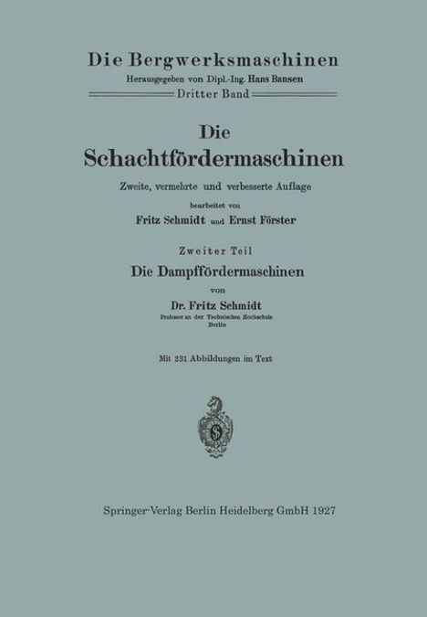 Ernst Förster: Die Schachtfördermaschinen, Buch