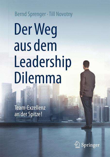 Bernd Sprenger: Der Weg aus dem Leadership Dilemma, Buch