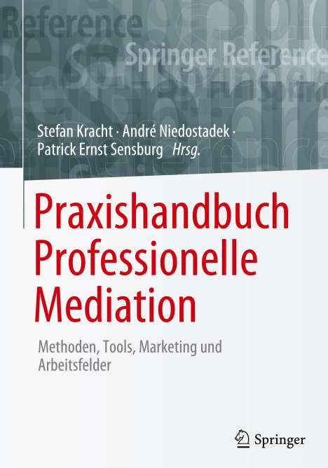 Praxishandbuch Professionelle Mediation, Buch