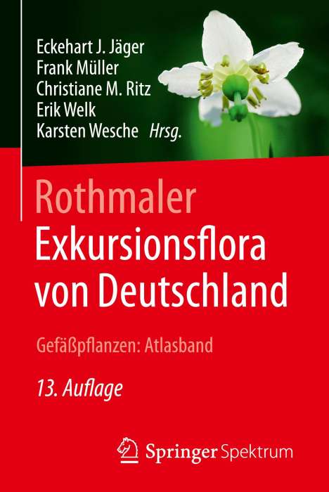 Rothmaler - Exkursionsflora von Deutschland, Gefäßpflanzen: Atlasband, Buch