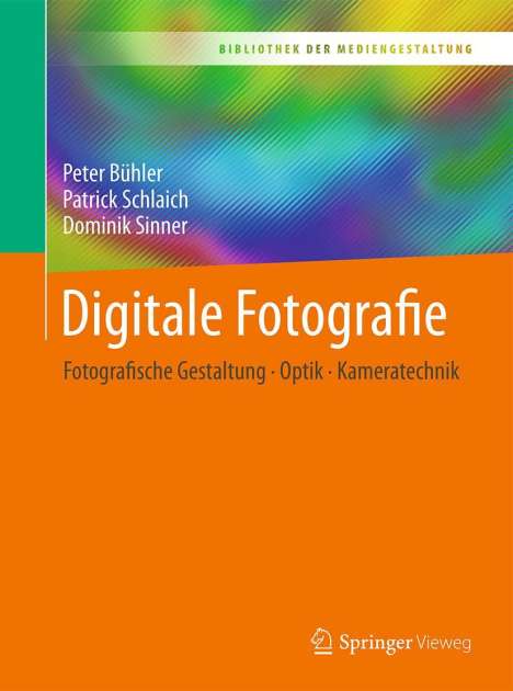 Peter Bühler: Digitale Fotografie, Buch