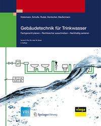 Thomas Kistemann: Kistemann, T: Gebäudetechnik für Trinkwasser, Buch