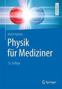 Ulrich Harten: Harten, U: Physik für Mediziner, Buch