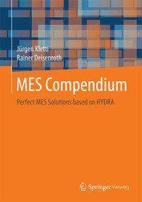 Jürgen Kletti: Kletti, J: MES Compendium, Buch