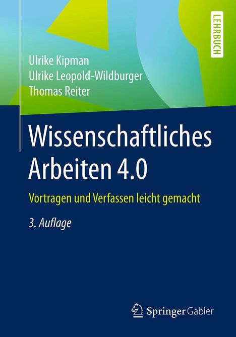 Ulrike Kipman: Wissenschaftliches Arbeiten 4.0, Buch