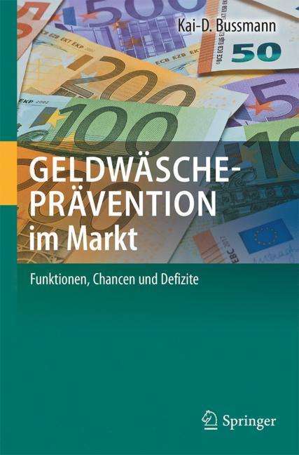 Kai-D. Bussmann: Geldwäscheprävention im Markt, Buch