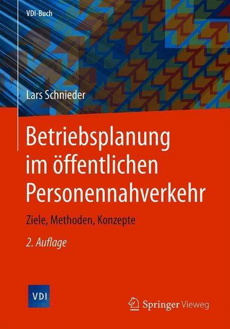 Lars Schnieder: Betriebsplanung im öffentlichen Personennahverkehr, Buch