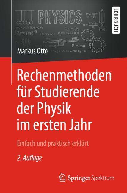 Markus Otto: Rechenmethoden für Studierende der Physik im ersten Jahr, Buch
