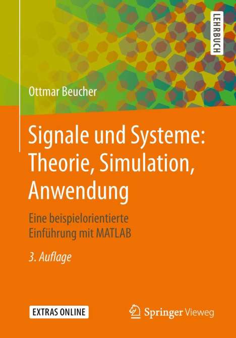 Ottmar Beucher: Signale und Systeme: Theorie, Simulation, Anwendung, Buch