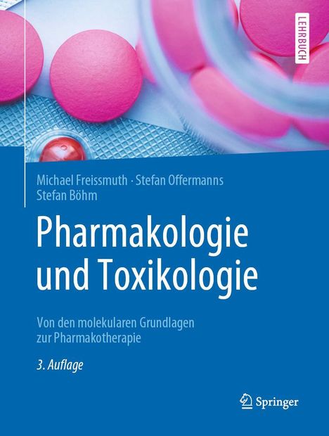 Michael Freissmuth: Pharmakologie und Toxikologie, Buch