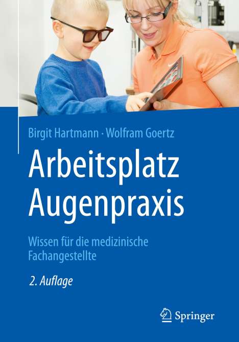 Birgit Hartmann: Arbeitsplatz Augenpraxis, Buch