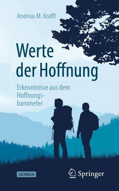Andreas M. Krafft: Werte der Hoffnung, Buch