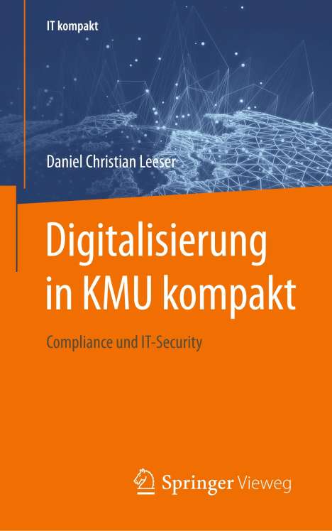 Daniel Christian Leeser: Digitalisierung in KMU kompakt, Buch
