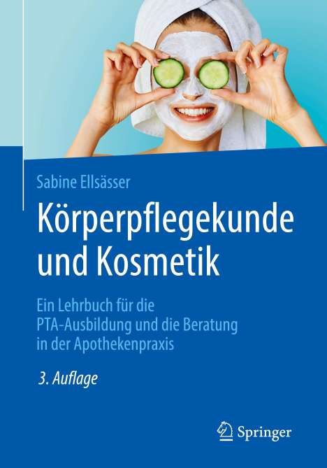 Sabine Ellsässer: Körperpflegekunde und Kosmetik, Buch