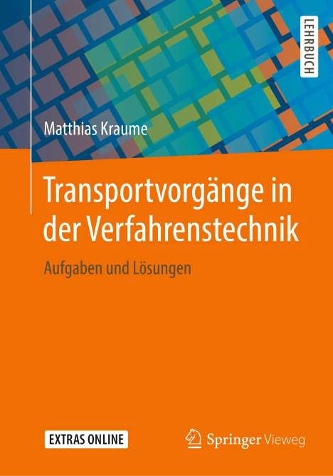Matthias Kraume: Transportvorgänge in der Verfahrenstechnik, Buch