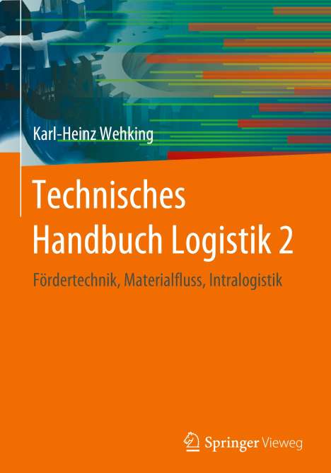 Karl-Heinz Wehking: Technisches Handbuch Logistik 2, Buch