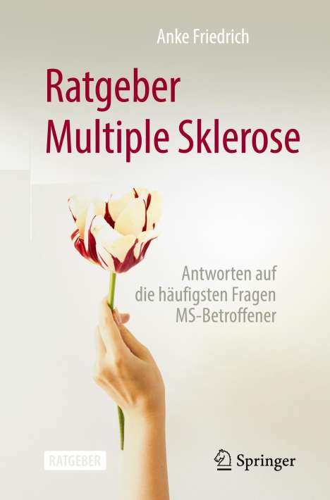 Anke Friedrich: Ratgeber Multiple Sklerose, Buch