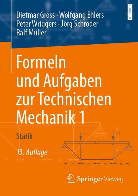Dietmar Gross: Formeln und Aufgaben zur Technischen Mechanik 1, Buch