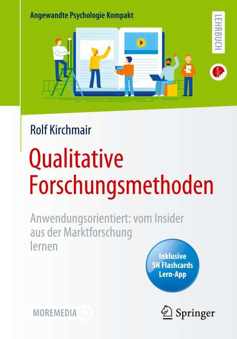 Rolf Kirchmair: Qualitative Forschungsmethoden, 1 Buch und 1 eBook