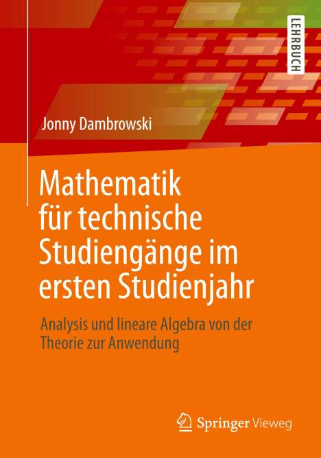 Jonny Dambrowski: Mathematik für technische Studiengänge im ersten Studienjahr, Buch