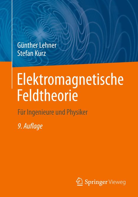 Stefan Kurz: Elektromagnetische Feldtheorie, Buch