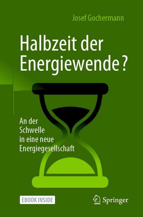 Josef Gochermann: Halbzeit der Energiewende?, 1 Buch und 1 Diverse