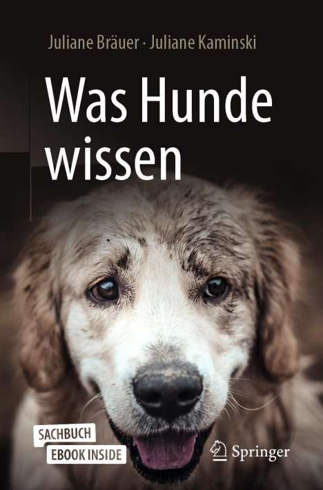 Juliane Bräuer: Was Hunde wissen, Buch