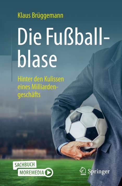 Klaus Brüggemann: Die Fußballblase, Buch